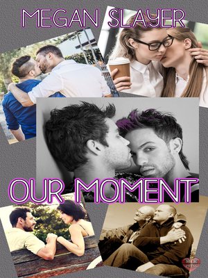 cover image of Our Moment
